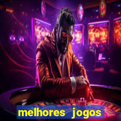 melhores jogos gratis para celular